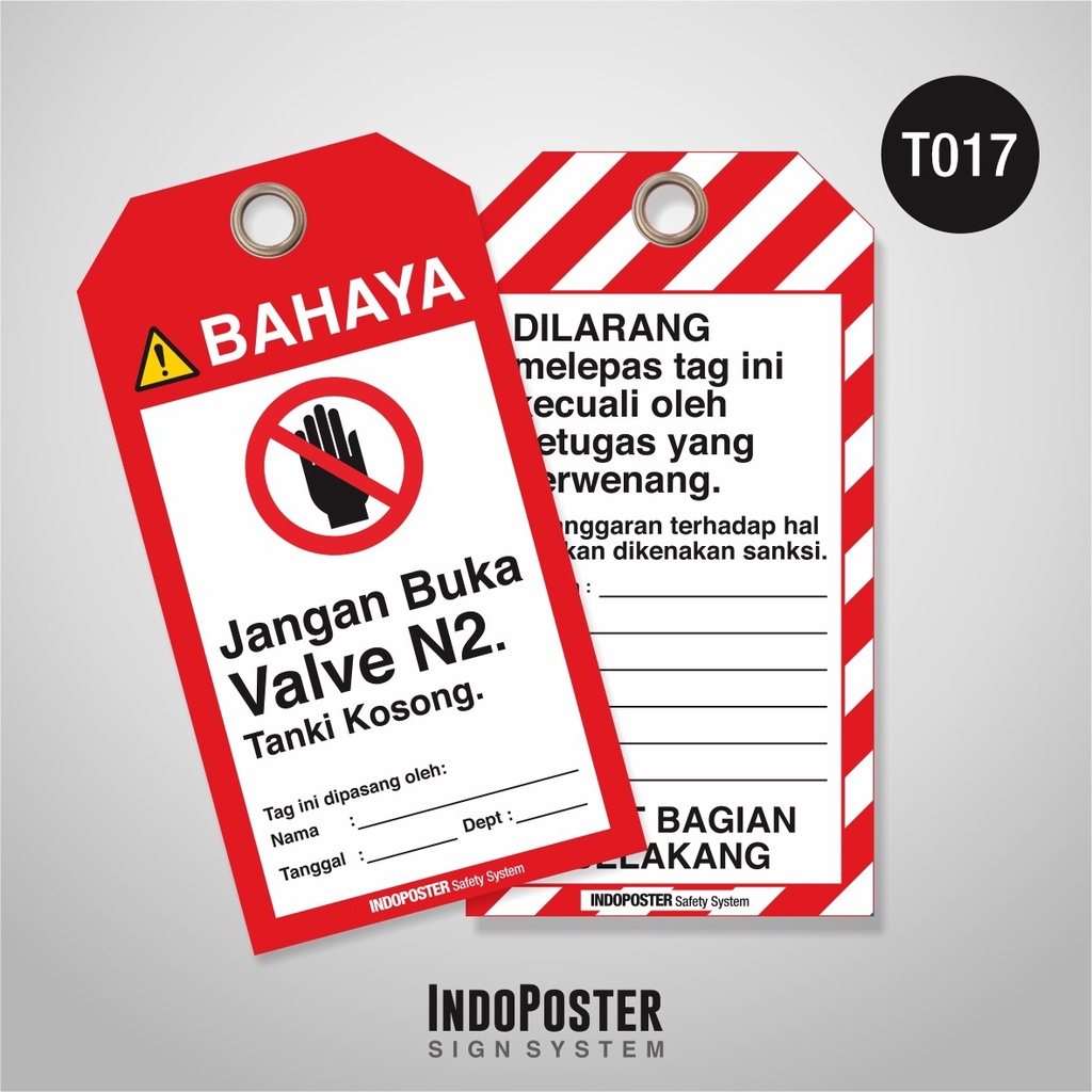 

Tag Out LOTO Lock Out Tag Out PVC Safety K3 OSHA ANSI ISO Bahaya Jangan Buka Valve N2 Tanki Kosong