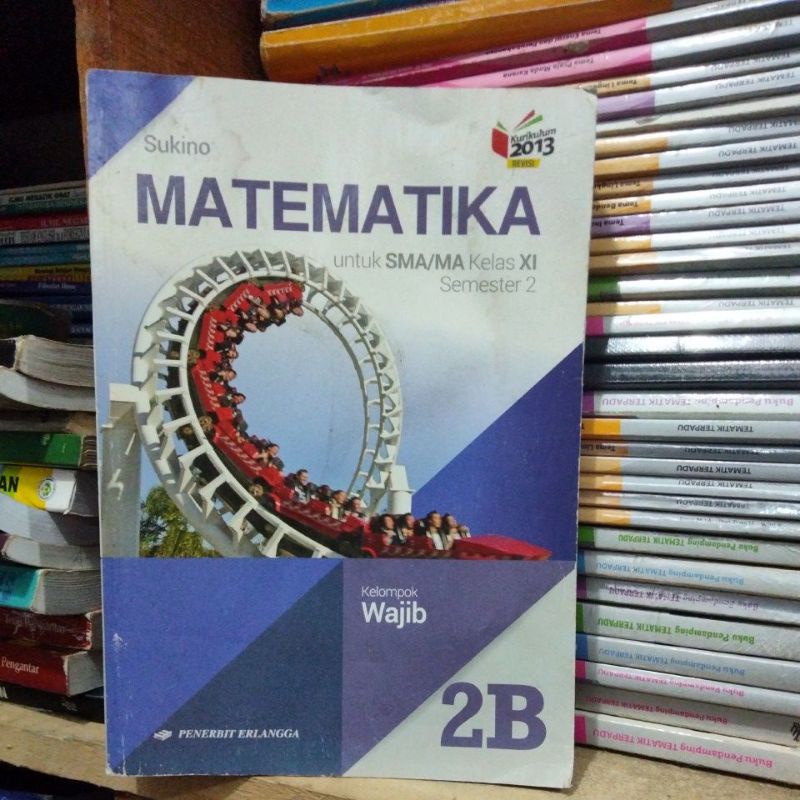 BUKU MATEMATIKA 2B SMA KELAS 11/2 ERLANGGA