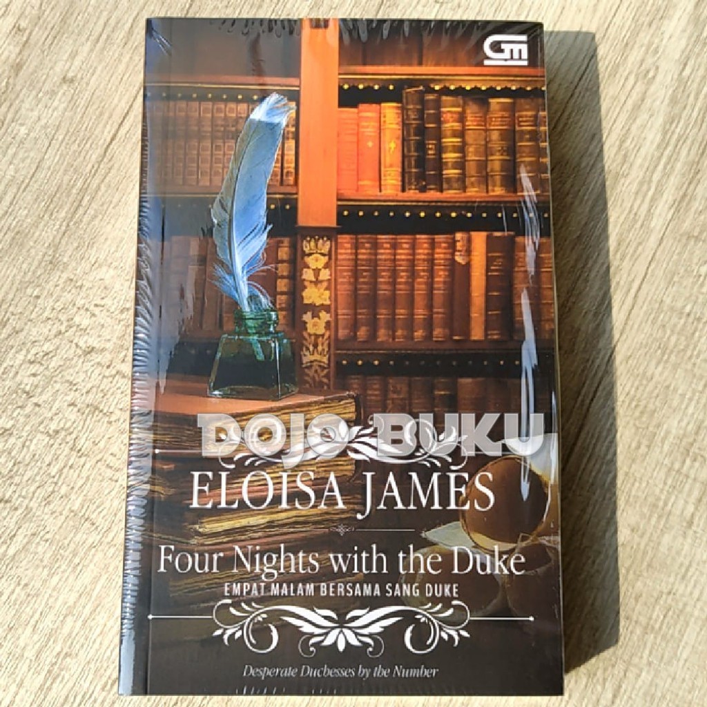 Empat Malam Bersama Sang Duke (Four Nights With The Duke) Eloisa James