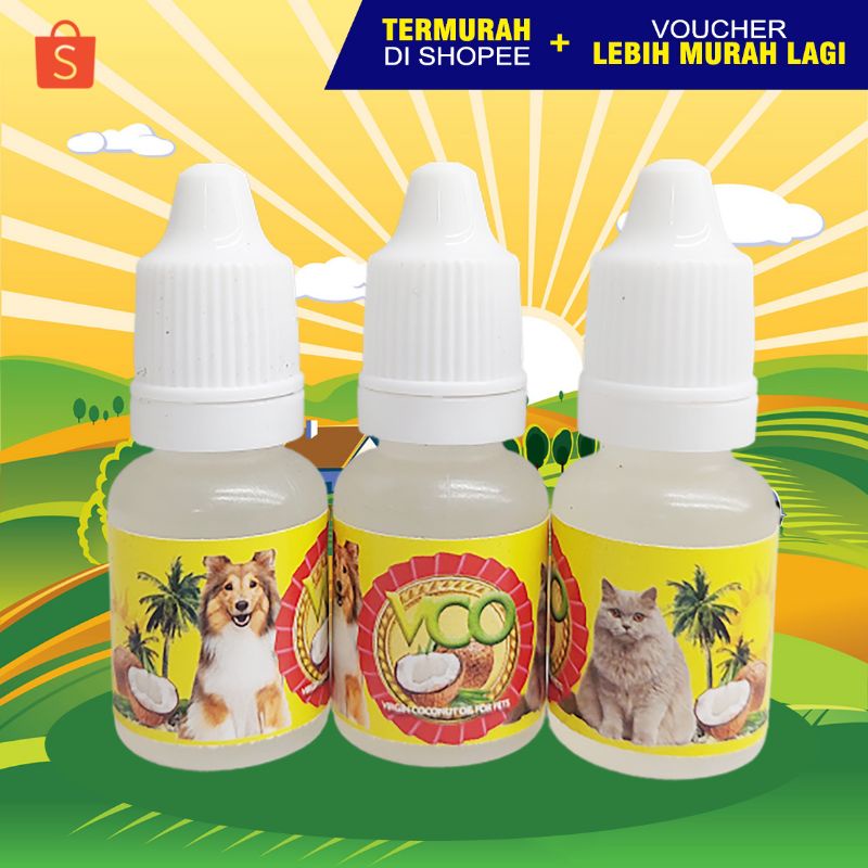 VCO BOTOL 10 ML - Obat Jamur Scabies Untuk Kucing Anjing Minyak VCO Virgin Coconut Oil for Cat Dog