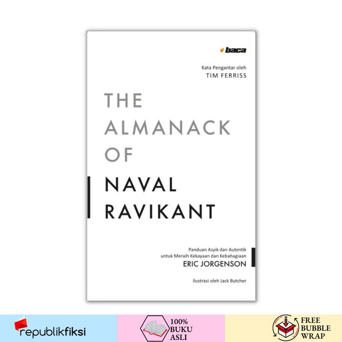 

Buku The Almanack of Naval Ravikant - Eric Jorgenson - Baca Best Seller