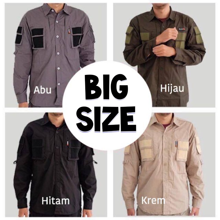 KEMEJA TACTICAL BIG SIZE | KEMEJA LAPANGAN SIZE JUMBO CUSTOME