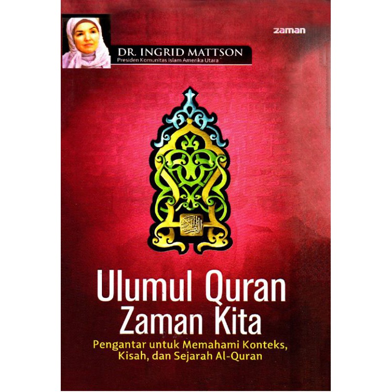 ULUMUL QUR'AN ZAMAN KITA