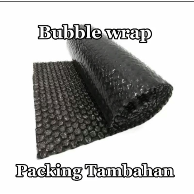 

TAMBAHKAN BUBBLE WRAP PACKING