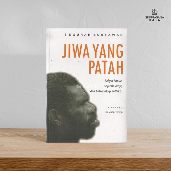 Jiwa yang Patah - I Ngurah Suryawan