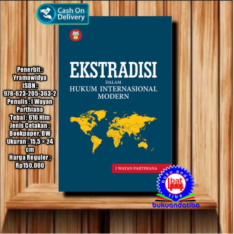 Jual BUKU EKSTRADISI DALAM HUKUM INTERNASIONAL MODERN - I WAYAN ...