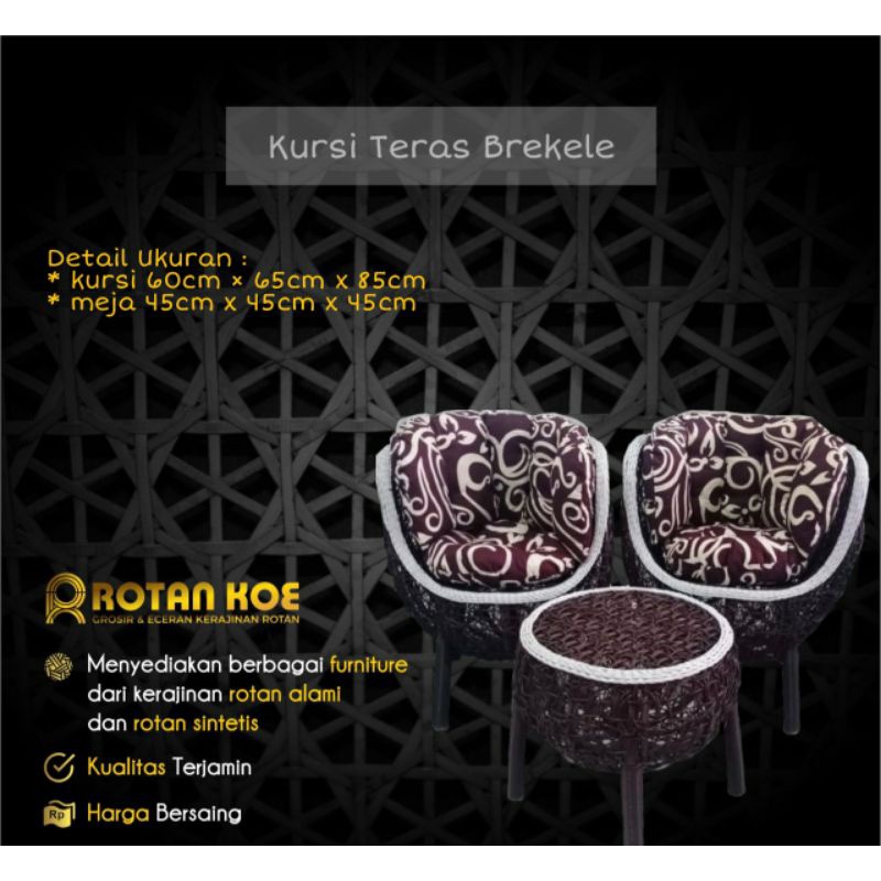 KURSI TERAS BREKELE  ROTAN SINTETIS