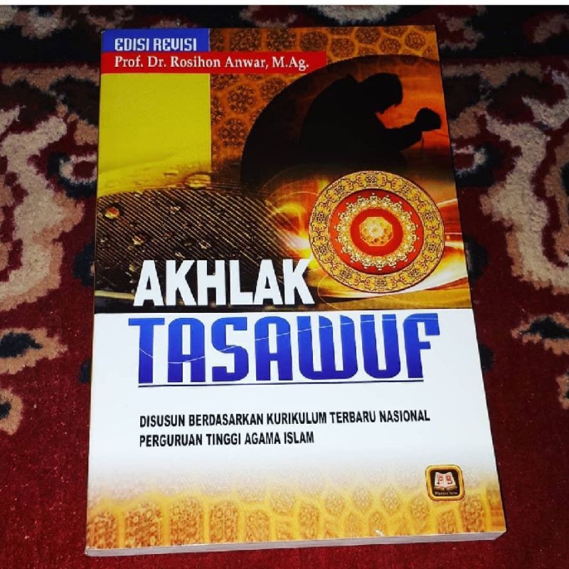 Akhlak tasawuf ahlaq tasawuf akhlaq tasawuf