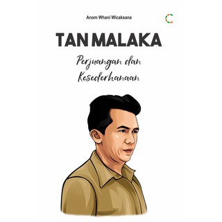 Jual Buku Tan Malaka: Perjuangan & Kesederhanaan (C-Klik Media ...