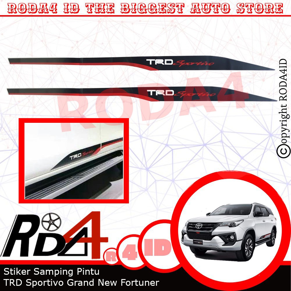 Stiker Samping Sticker Pintu TRD Sportivo Toyota Grand New Fortuner