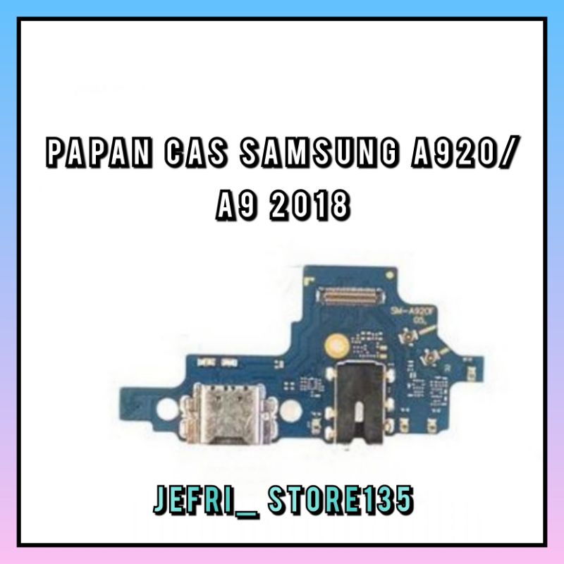 BOARD PAPAN CAS CONEKTOR KONEKTOR CHARGER SAMSUNG GALAXY A920/A9 2018 PLUG IN MIC ORIGINAL