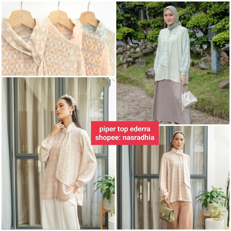 PIPER TUNIK, PIPER TOP EDERRA