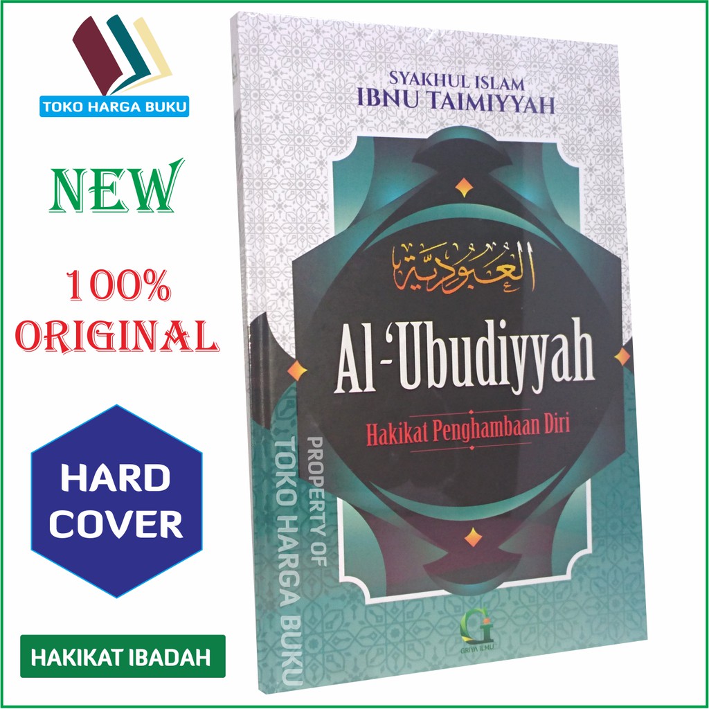 Foto Al-'Ubudiyyah Hakikat Penghambaan Diri Al Ubudiyyah - GI