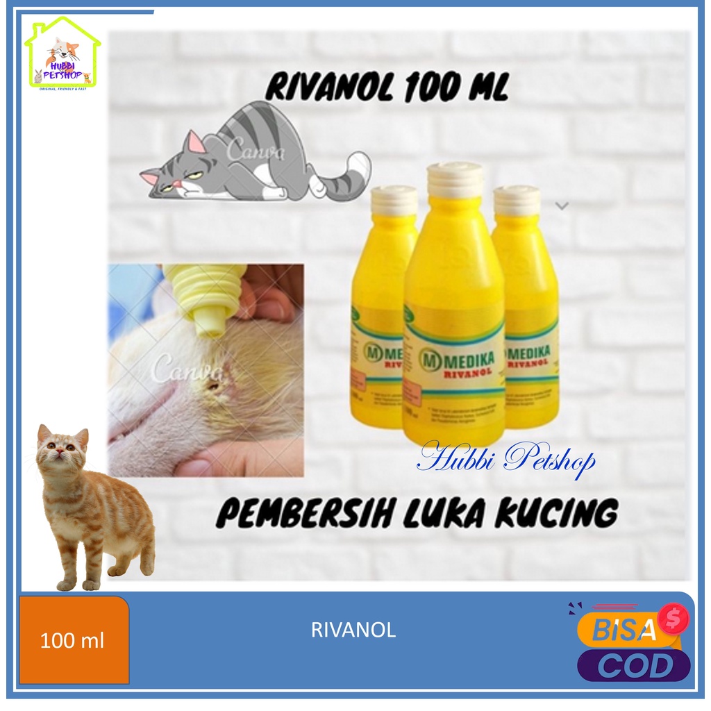 RIVANOL 100ml Cairan Antiseptik-obat luka kucing - cairan antiseptik kucing anjing / pengering luka kucing rivanol 100 ml