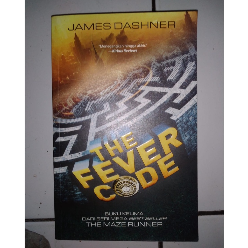Preloved Buku The Fever Code (Prequel The Maze Runner)