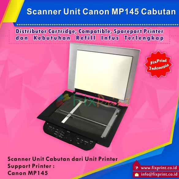 SCANNER UNIT PRINTER CANON MP145 | MURMER 