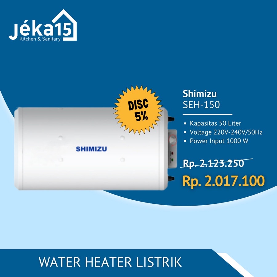 Jual Pemanas Air Listrik Water Heater Shimizu Seh 15050 Liter Shopee Indonesia 9388