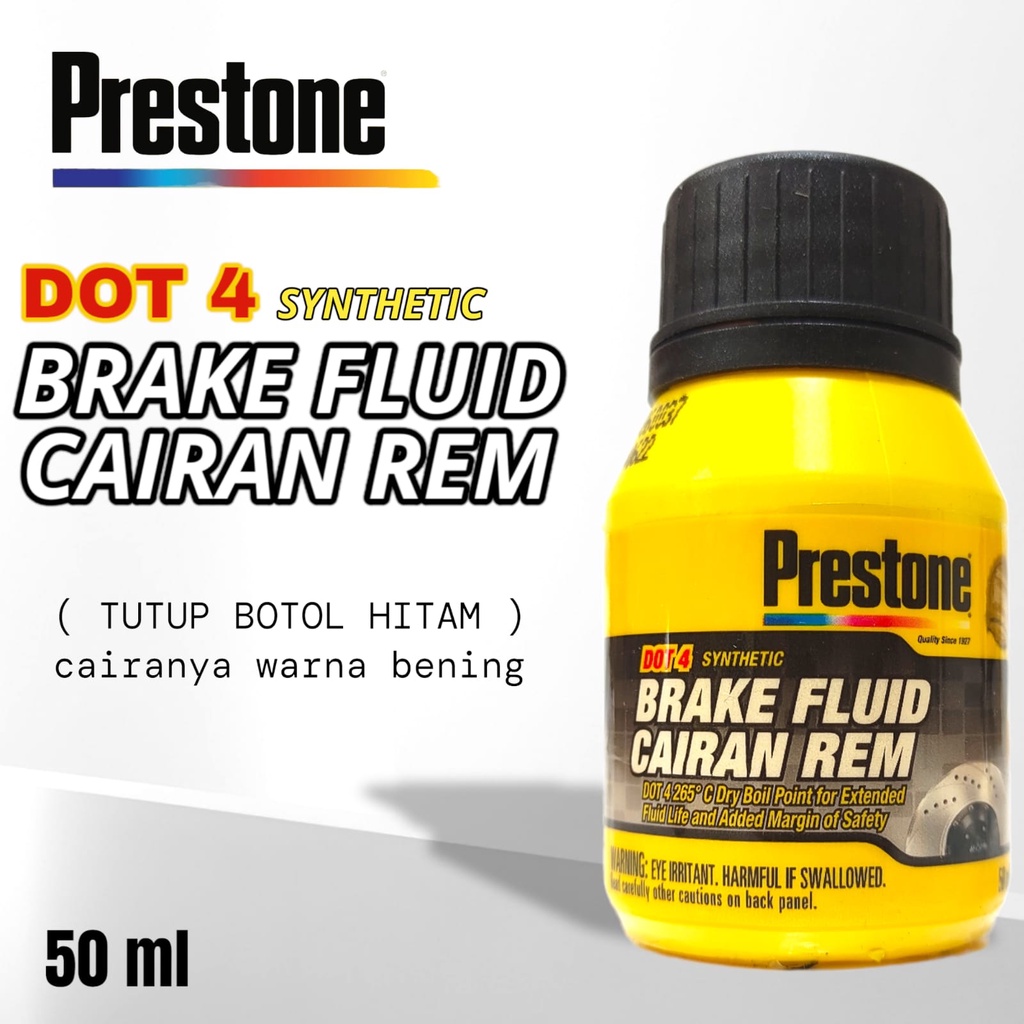 PRESTONE BRAKE FLUID DOT 4 / MINYAK REM (50ML) 100% ASLI ORI SYNTHETIC