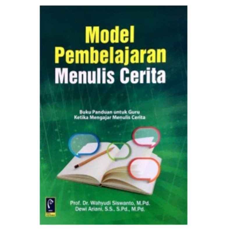 MODEL PEMBELAJARAN MENULIS CERITA

