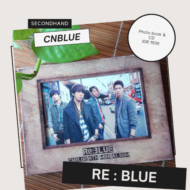 CNBLUE 4th Mini Album "RE BLUE"