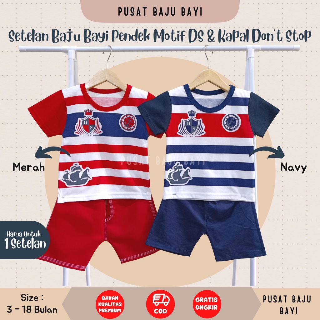 Setelan Baju Bayi Pendek 3 - 12 Bulan merk DONT STOP motif DS KAPAL