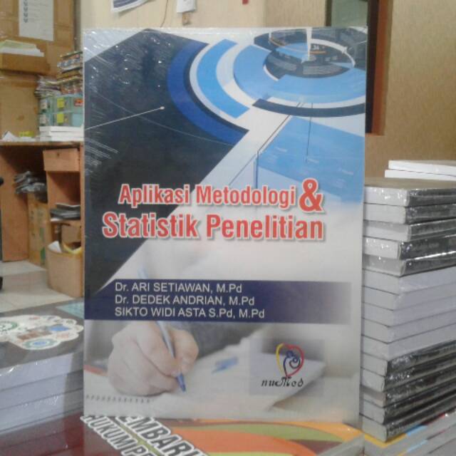 

Aplikasi Metodologi & Statistik Penelitian