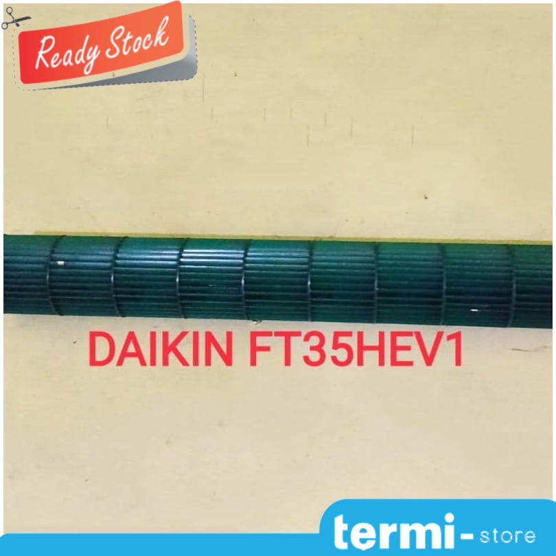Baling Fan Kipas Blower AC Daikin Thailand FT35HEV1 Original
