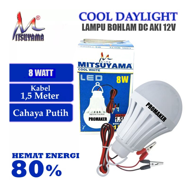 Mitsuyama MS-7308DC Bohlam AKI LED DC 12 Volt 8 Watt Emergency Lamp Kabel 1.5 Meter Original