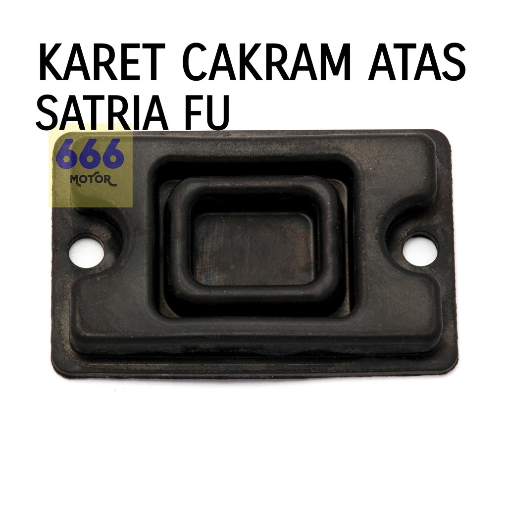 KARET CAKRAM ATAS SATRIA FU