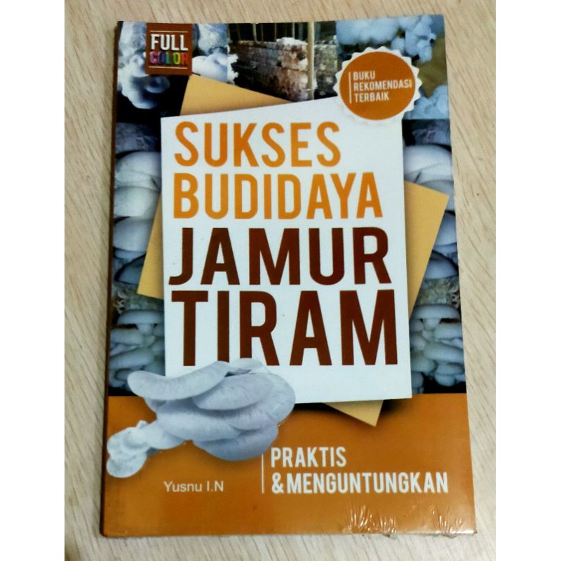 Sukses Budidaya Jamur Tiram