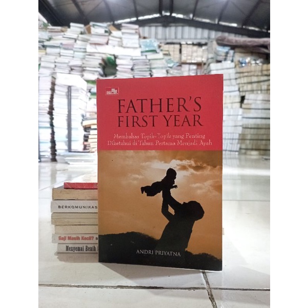 OBRAL BUKU BACAAN MOTIVASI / PENGEMBANGAN DIRI / INSPIRASI / BISNIS / INVESTASI PART 2 MURAH ORIGINAL-FATHER FIRST YEAR