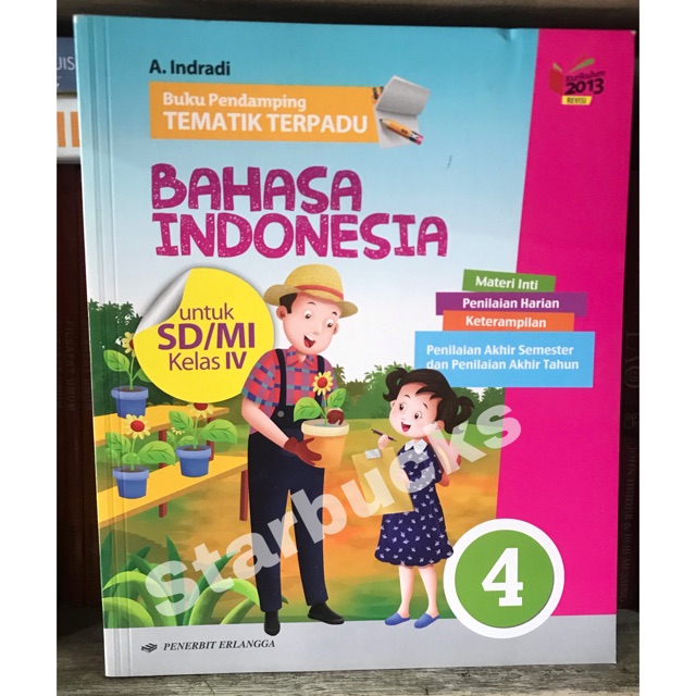 

[ORIGINAL] BUKU PENDAMPING TEMATIK TERPADU BAHASA INDONESIA SD KELAS 4