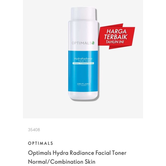 OPTIMALS HYDRA RADIANCE FACIAL TONER / OPTIMALS HYDRA RADIANCE GEL WASH / OPTIMALS HYDRA RADIANCE SERUM / OPTIMALS HYDRA RADIANCE NOURISHING NIGHT CREAM NORMAL / COMBINATION SKIN