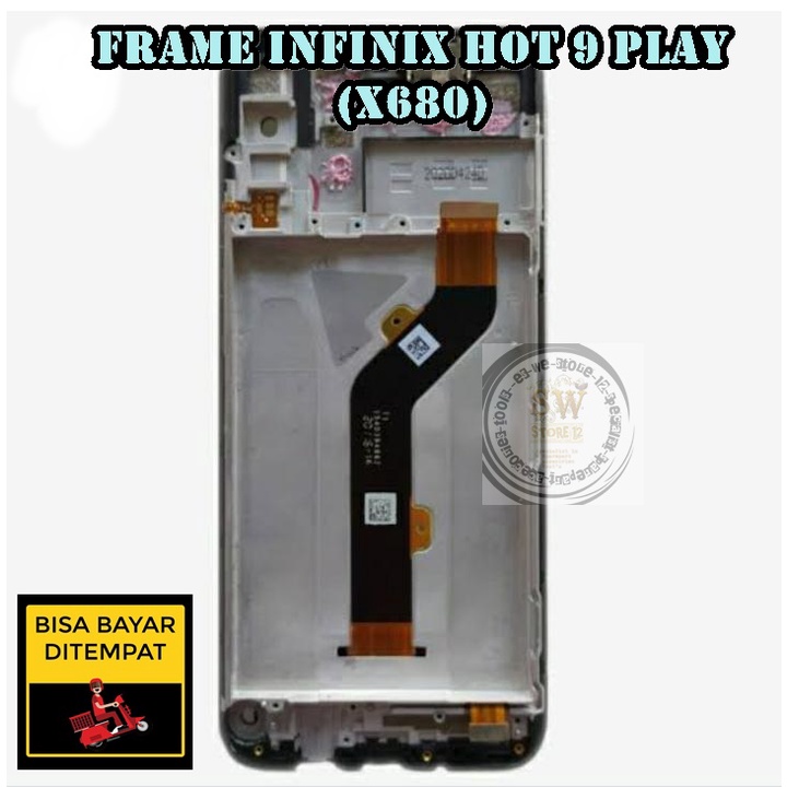 FRAME LCD INFINIX HOT 9 PLAY X680 X680D FRAME TATAKAN LCD INFINIX HOT 9 PLAY X680 / X680D