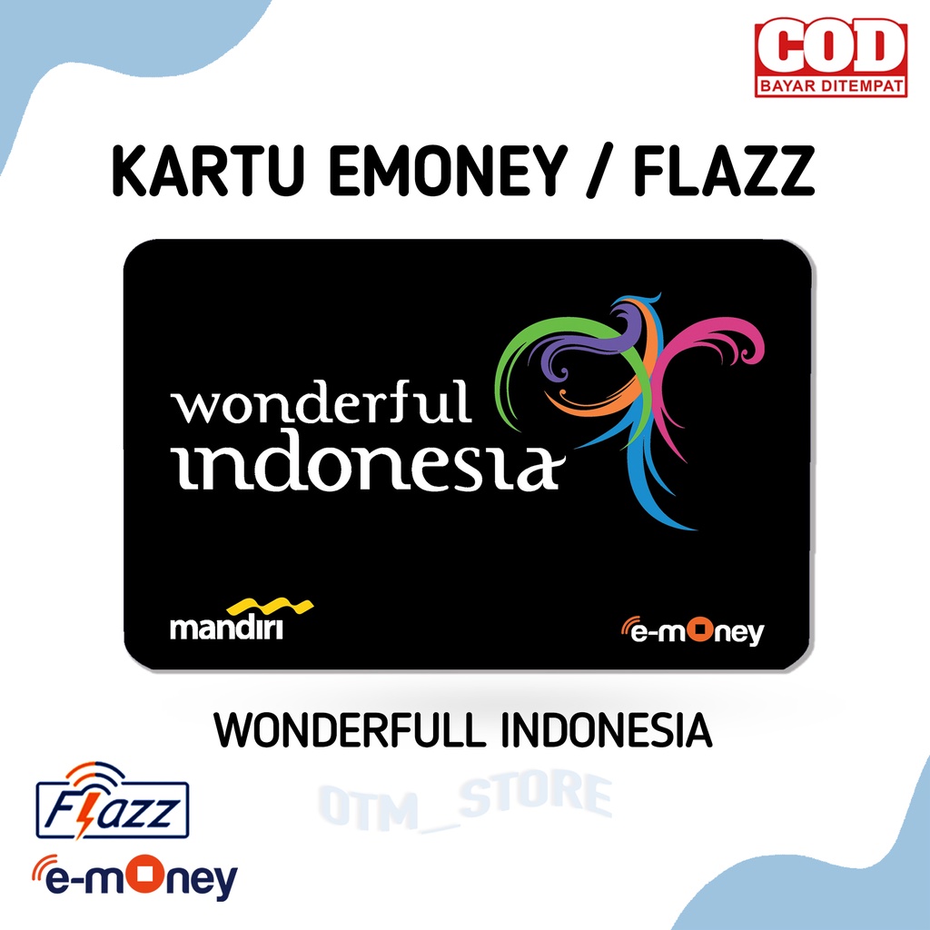 Kartu EMONEY MANDIRI Wonderful Indonesia Kartu Etoll e toll E Money E-money Wonderful Indonesia [1 S