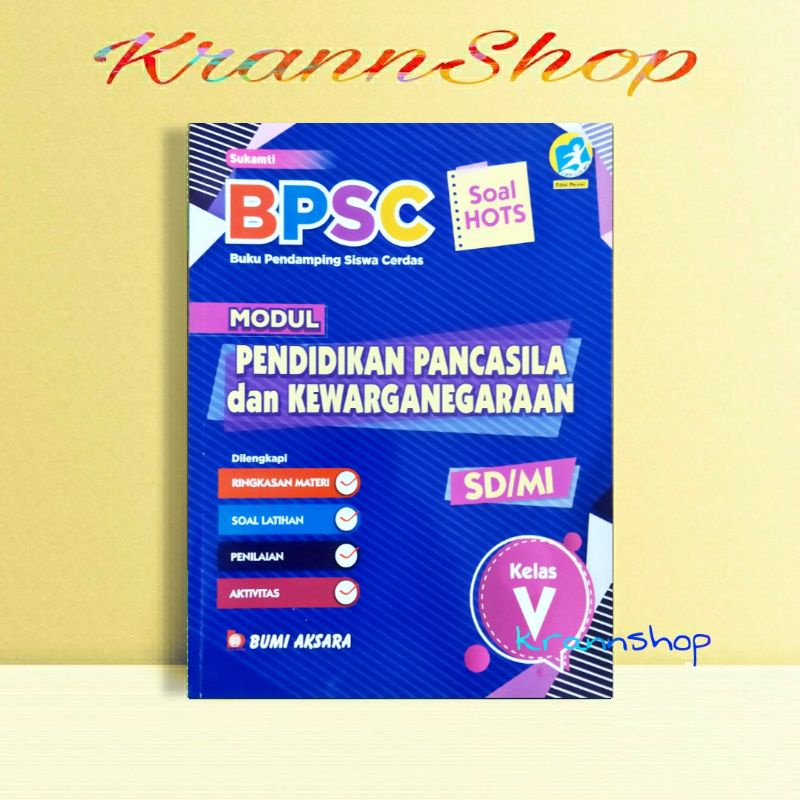 BPSC MODUL PPKN SD/MI KLS V/5 BUMI AKSARA