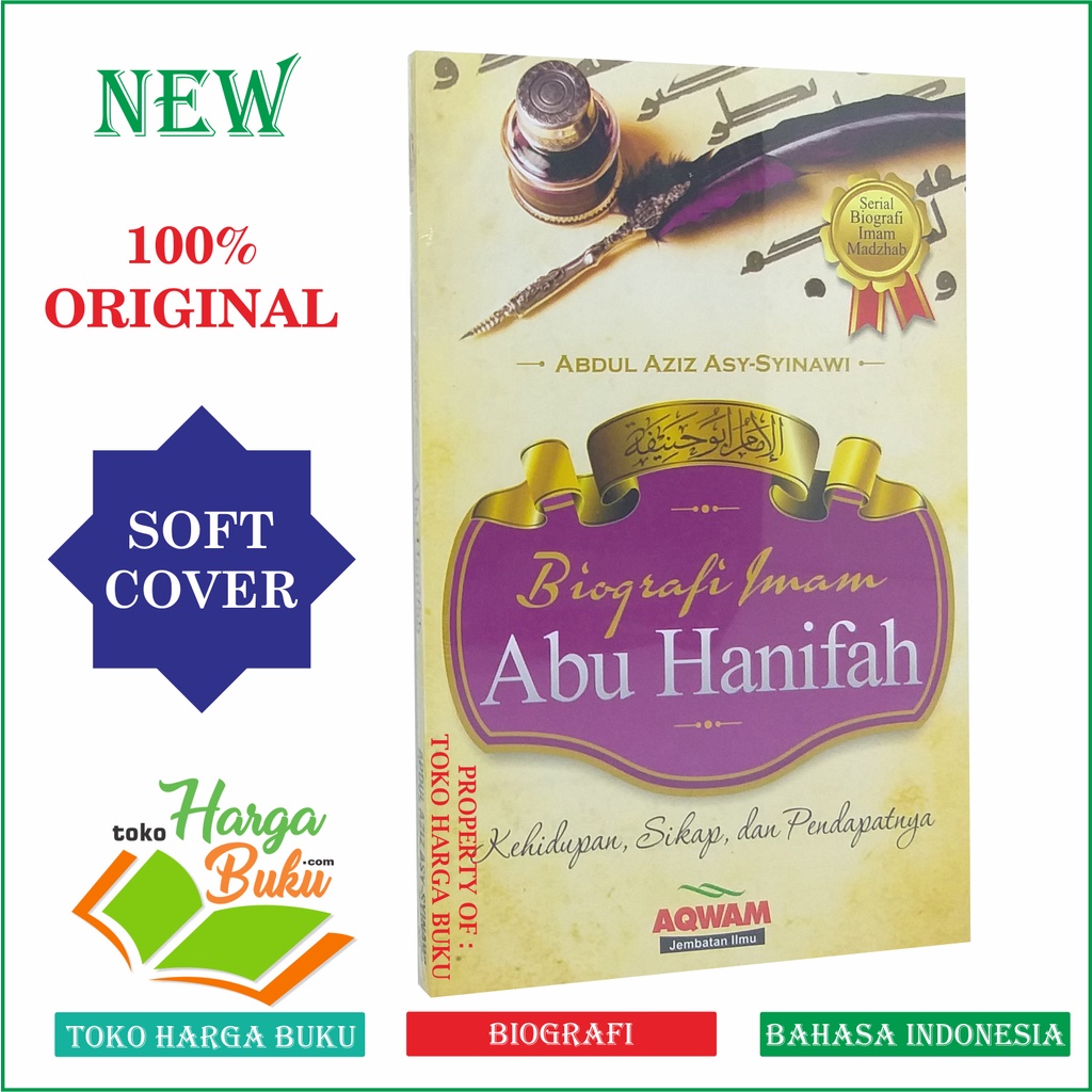 Foto Biografi Imam Abu Hanifah Mengenai Kehidupan Sikat dan Pendapatnya Penerbit Aqwam