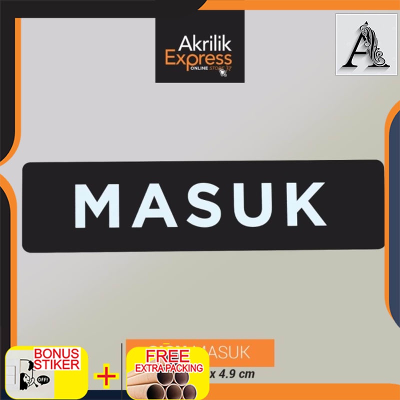 

Murah Sign masuk / Signage acrylic / Sign akrilik