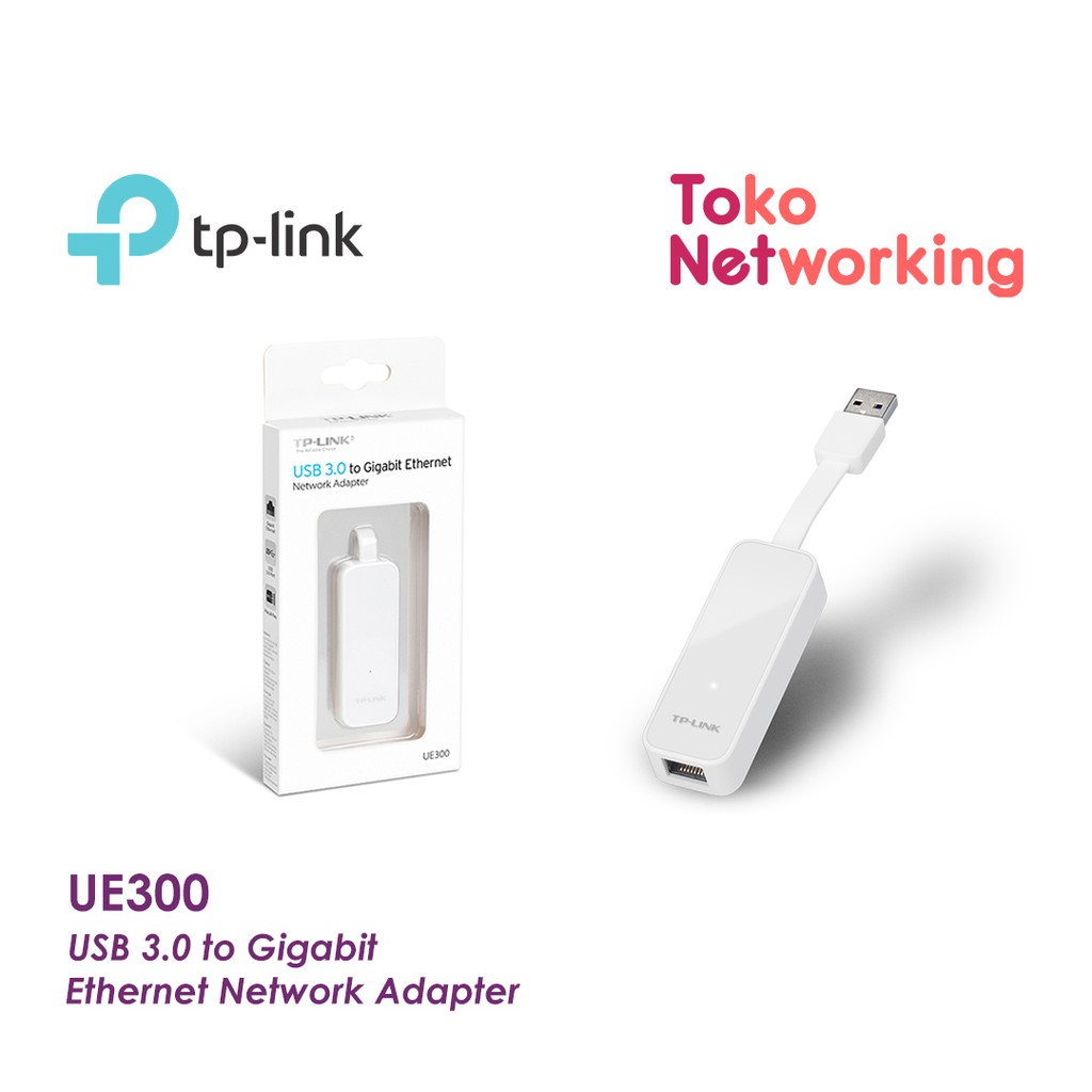 TP-LINK UE300: Usb 3.0 To Gigabit Ethernet Network Adapter