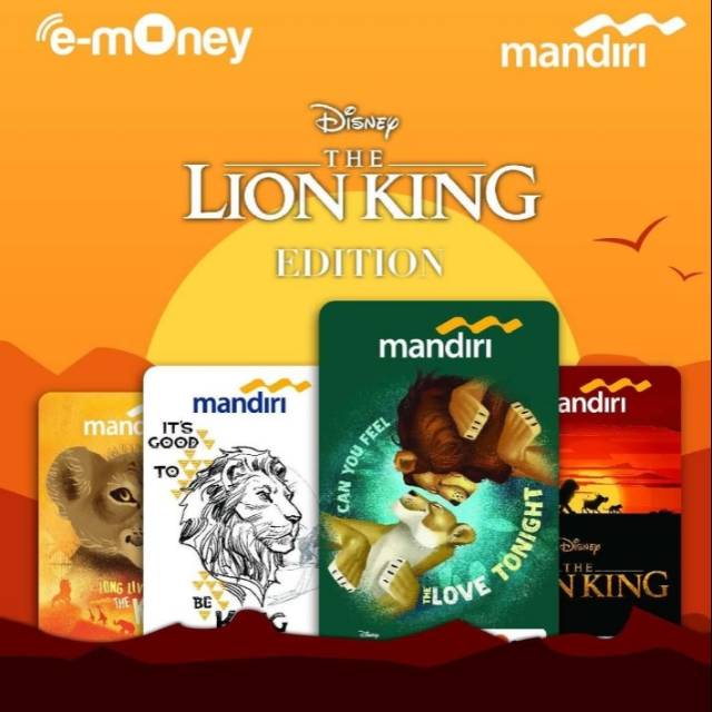 Mandiri eMoney Disney’s The Lion King ORI /Like eTOLL Tapcash Flazz or Brizzi