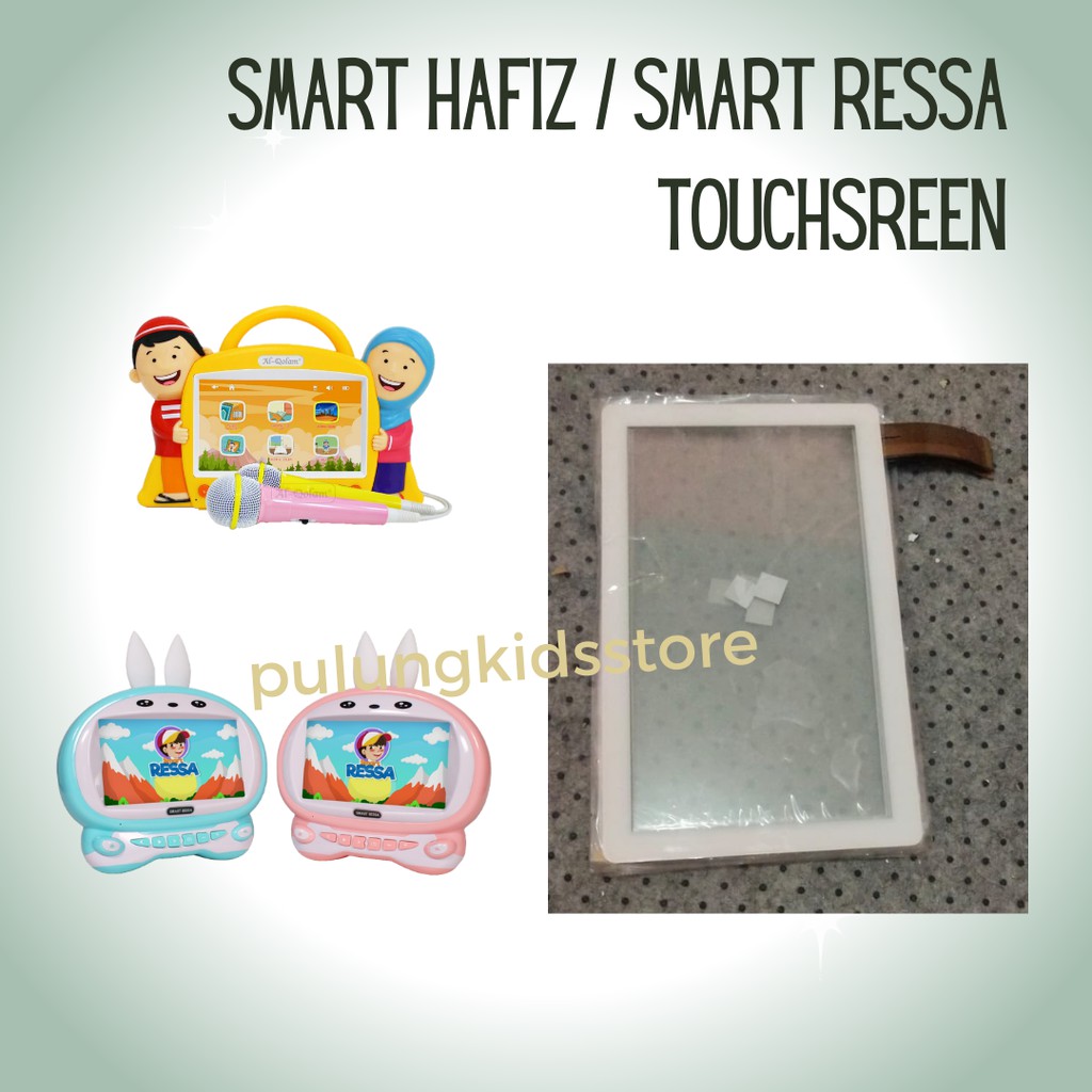 Touchsreen Smart Ressa/Smart Hafiz versi 2,3,4
