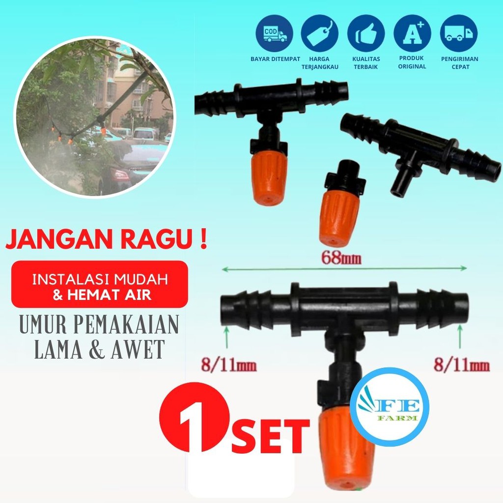 SET SPRAYER KABUT EMBUN TAMAN MIST NOZZLE + KONEKTOR TEE UNTUK SELANG PE 11MM FEFARM