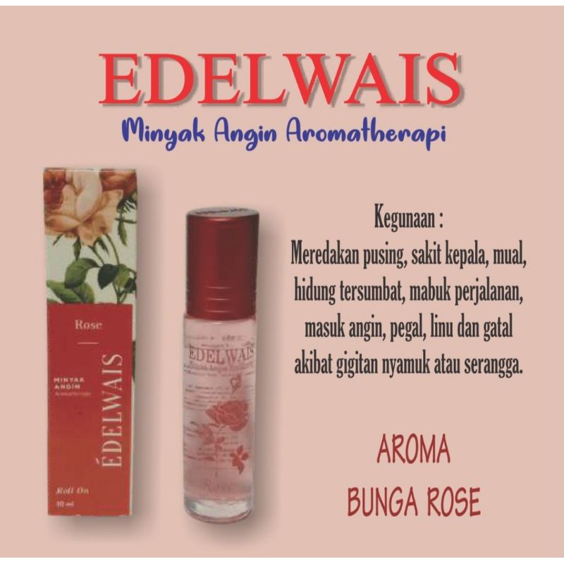 EDELWAIS MINYAK ANGIN AROMATHERAPY BUNGA ROSE