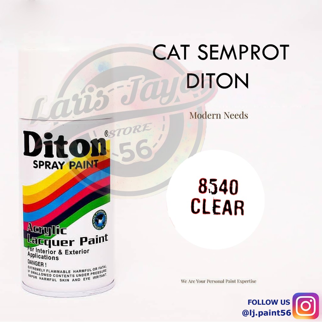 Pilok Diton CLEAR 8540 HIGH GLOSS Cepat Kering Cat Semprot 150 / 300 cc