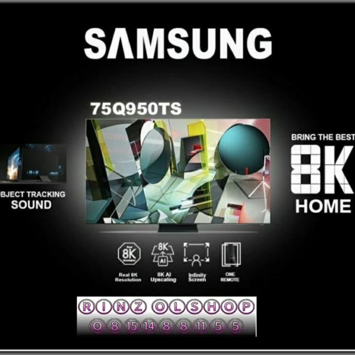 LED TV SAMSUNG 75Q950.SMART TV QLED 8K 75Q950TS Termurah