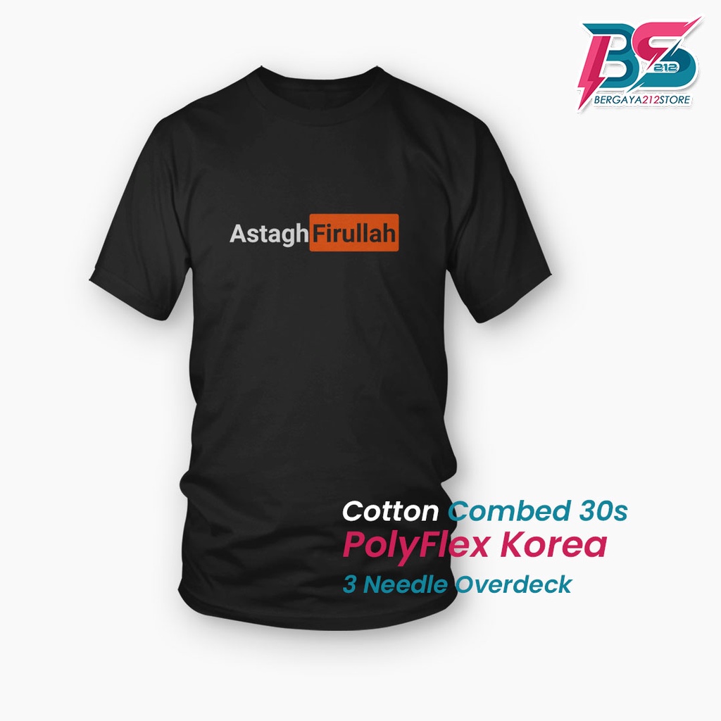 PROMO Kaos Distro ASTAGHFIRULLAH Cotton Combed Sablon Unisex / Baju Logo Tulisan Kata Keren