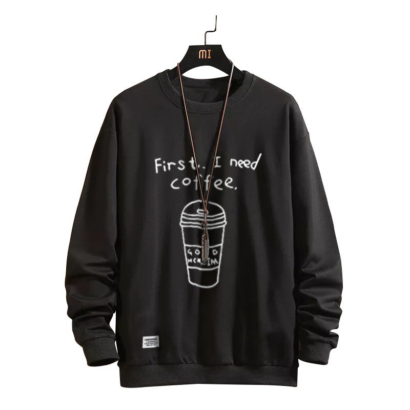 Parisdivarious Sweater Hoodie Sweatshirt Crewneck First I Need Coffee Bahan Fleece Size S - XXL (Pria &amp; Wanita)