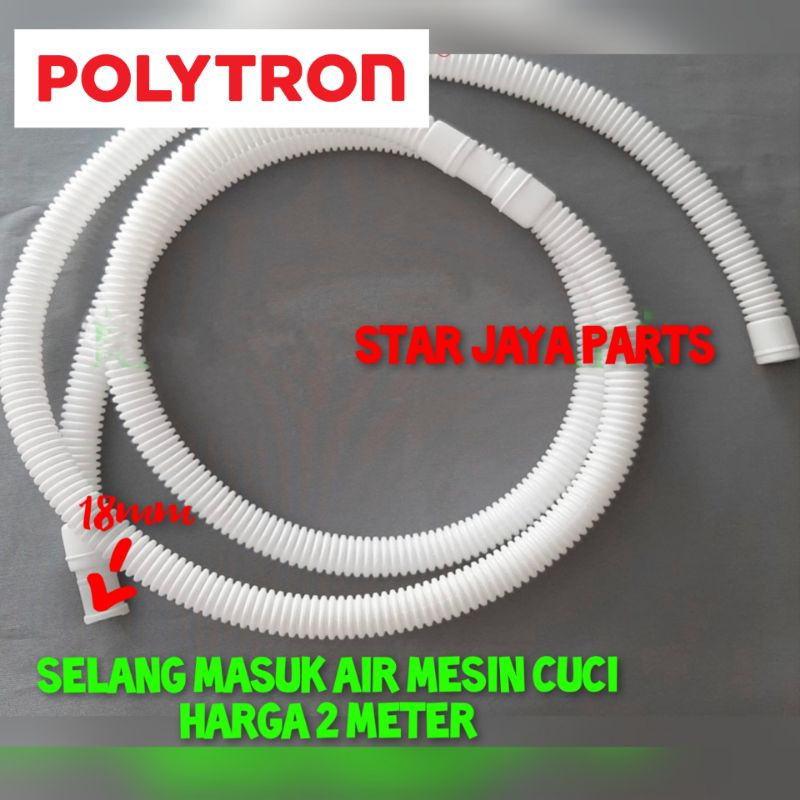 [POLYTRON 2METER]Selang masukan air mesin cuci Polytron 2 tabung