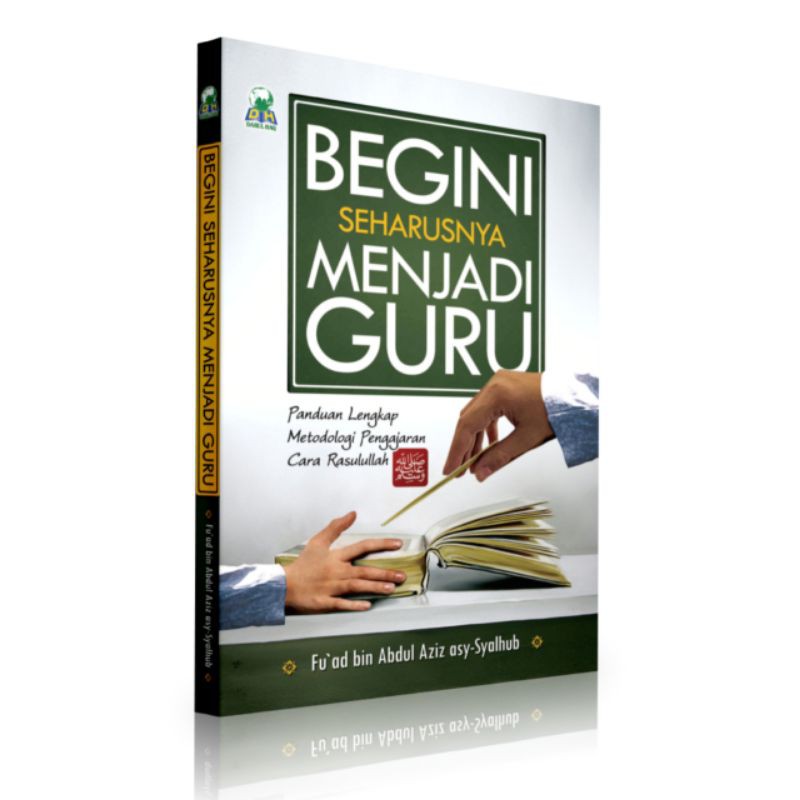 Jual Begini Seharusnya Menjadi Guru | Buku Bagus Tips Menjadi Guru Baik ...