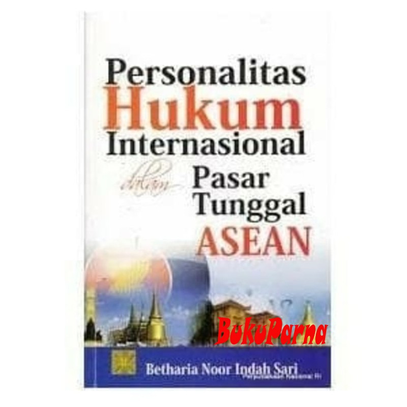 

Buku PERSONALITAS HUKUM INTERNASIONAL DALAM PASAR